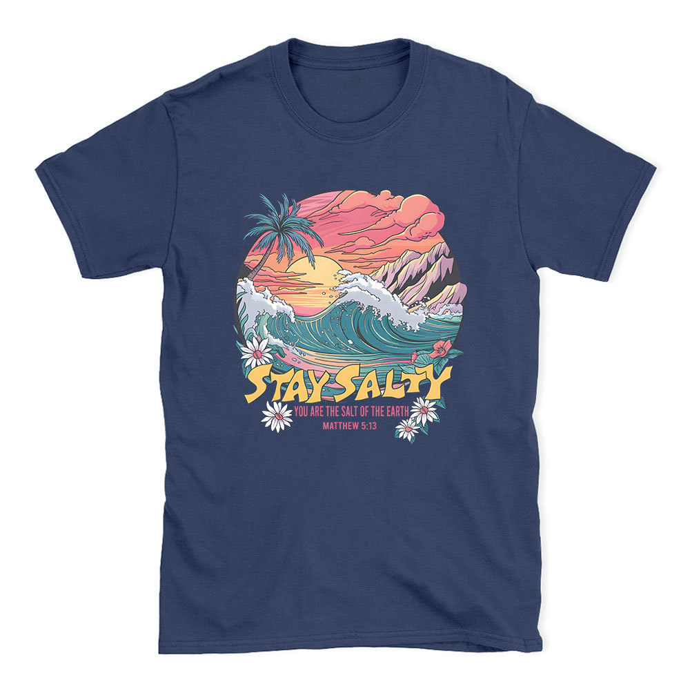 Stay Salty Christian T-Shirt
