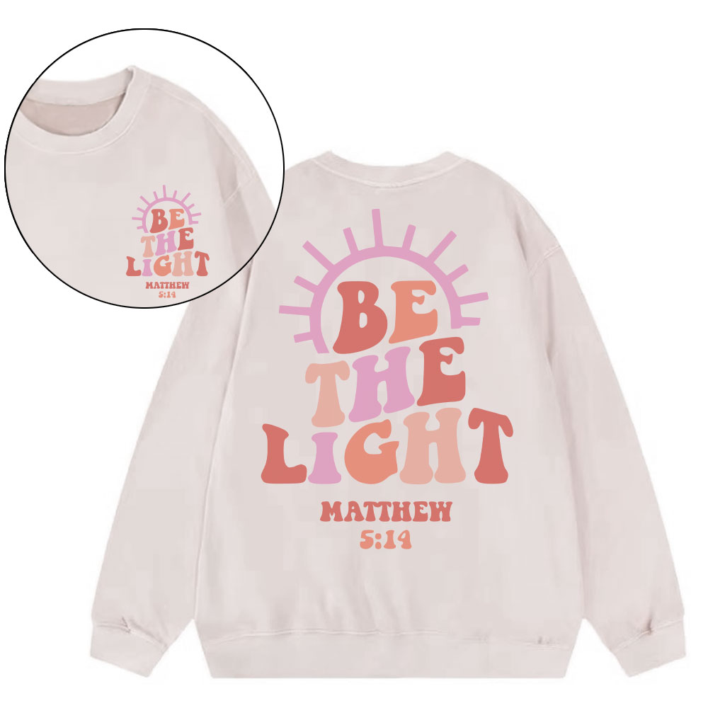 Be The Light Christian Washed Sweatshirt