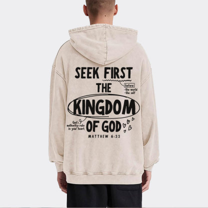 Seek Frist The Kingdom Of God Christian Washed Hoodie 