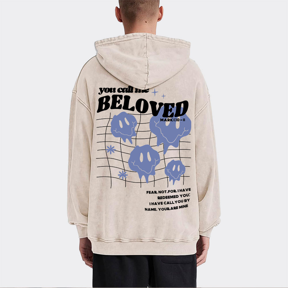 You Call Me Beloved Christian Washed Hoodie 