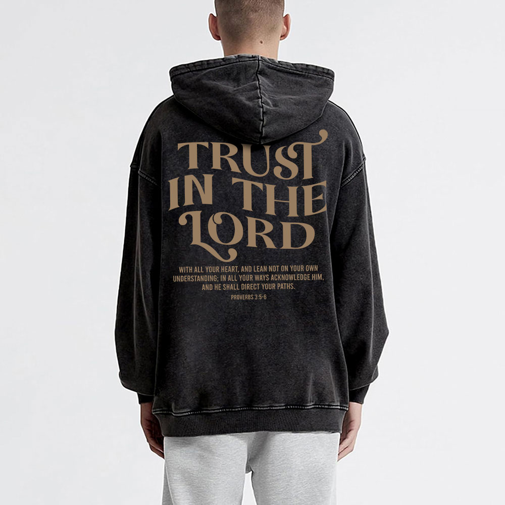 Trust In The Lord Christian Washed Hoodie