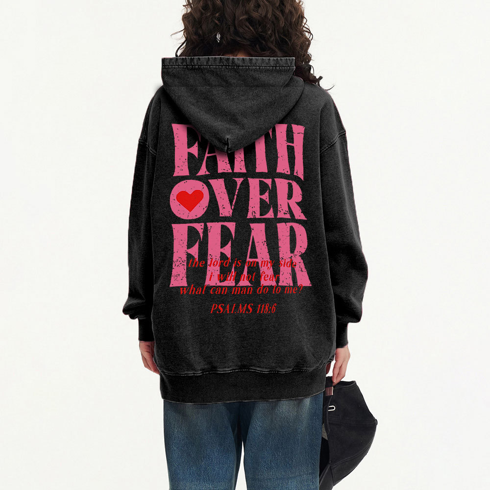 Faith Over Fear Christian Washed Hoodie