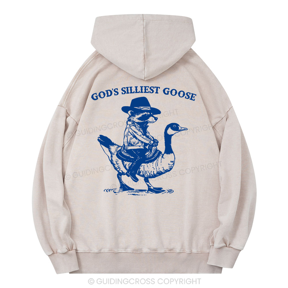 God's Silliest Goose Christian Washed Hoodie