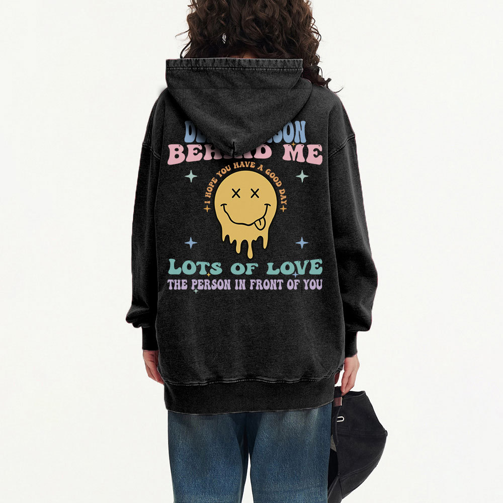 Dear Person Behind Me Christian Washed Hoodie