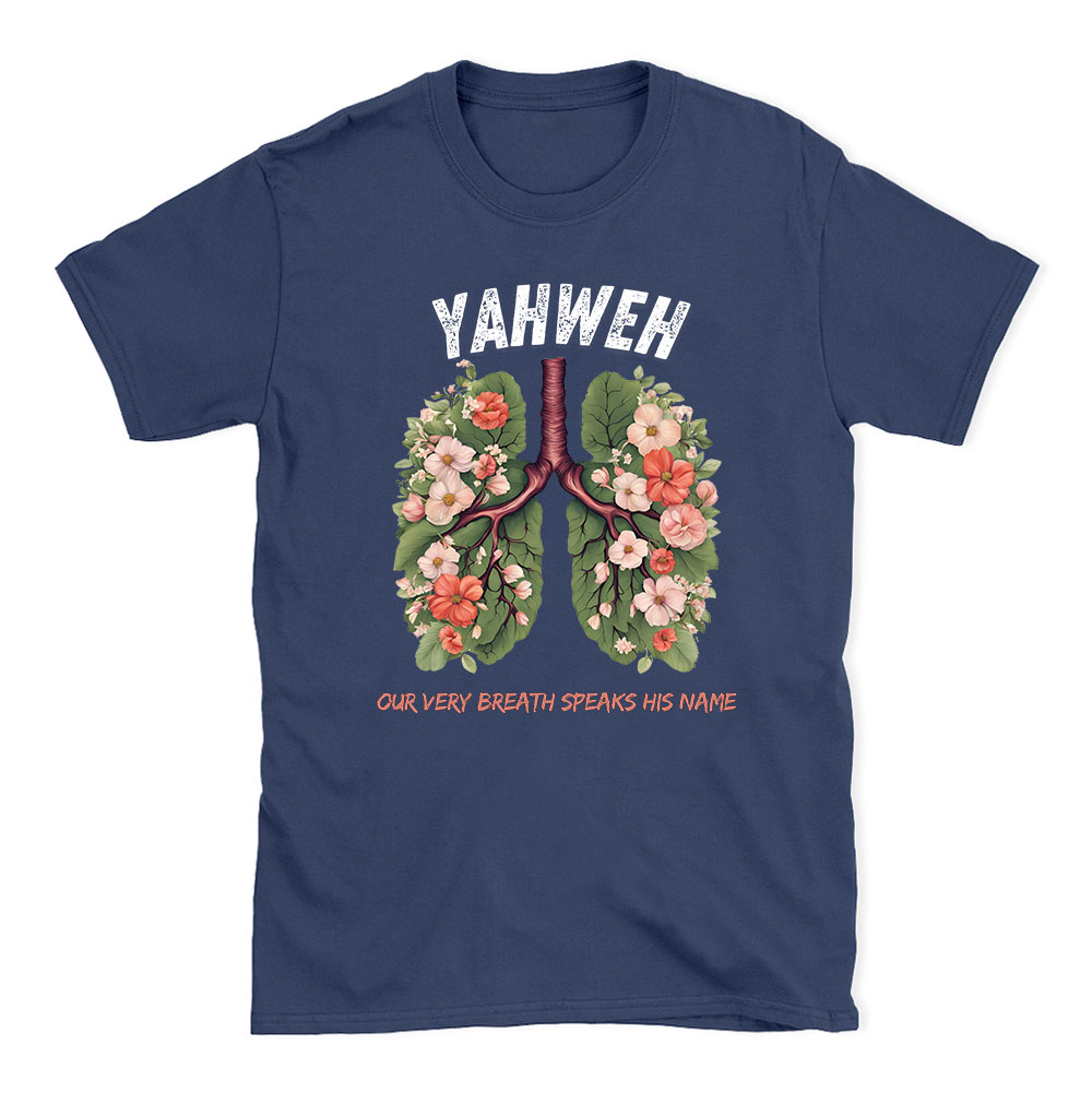 Yahweh Leaf Flower Lung Christian T-Shirt