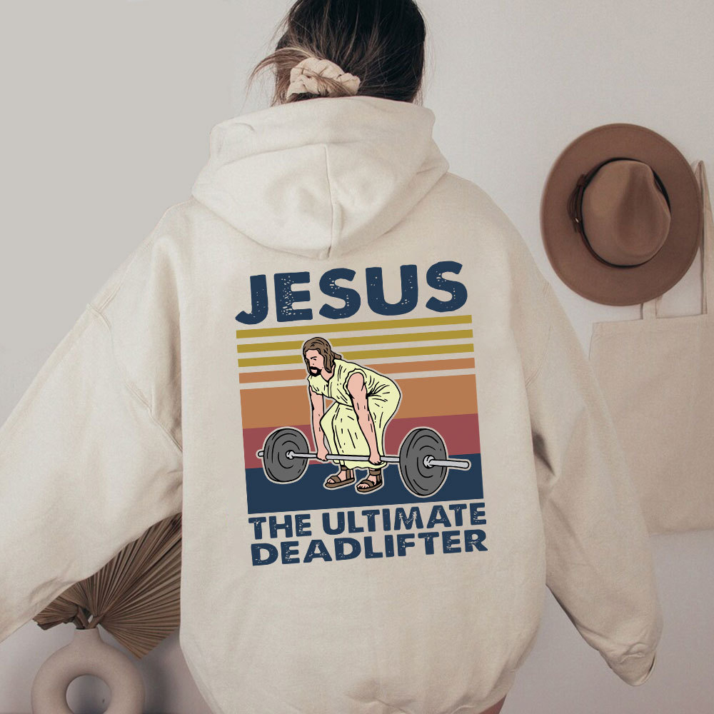 Jesus The Ultimate Deadlifter Christian Washed Hoodie