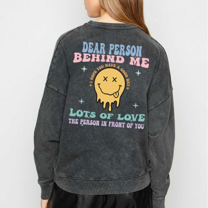 Dear Person Behind Me Christian Washed Sweatshirt
