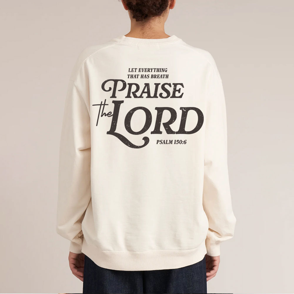 Praise The Lord Christian Washed Sweatshirt