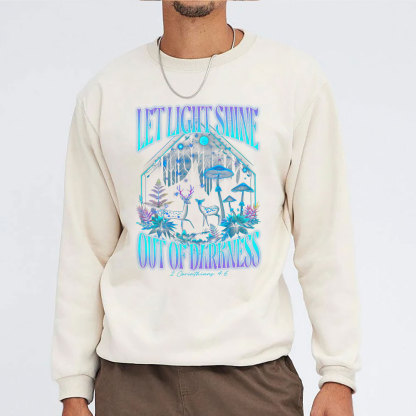 Let Light Shine Out Of Darkness Christian Washed Sweatshirt