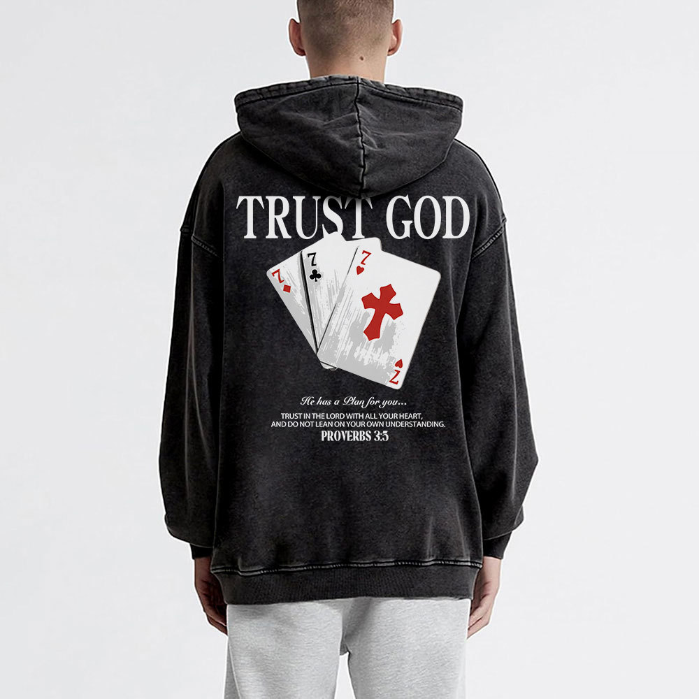 Trust God Christian Washed Hoodie