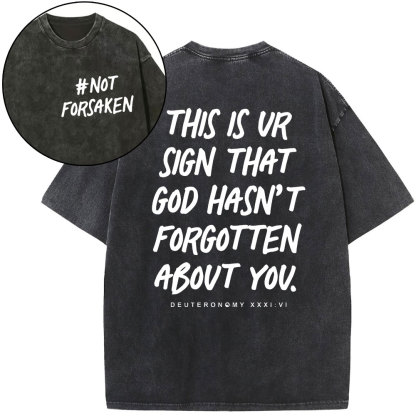 Not Forsaken Christian Washed T-Shirt