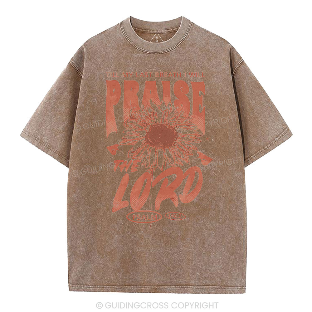 Praise The Lord  Christian Washed T-Shirt