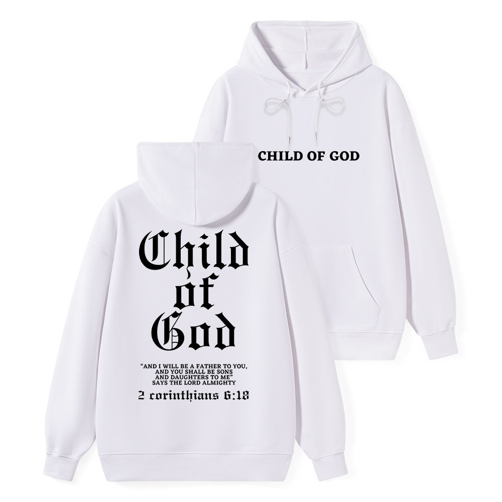 Child Of God Classic Christian Hoodie