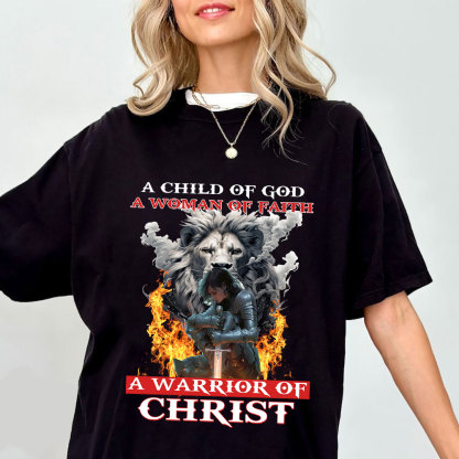 A Child Of God  A Women Of Faith Christian T-Shirt
