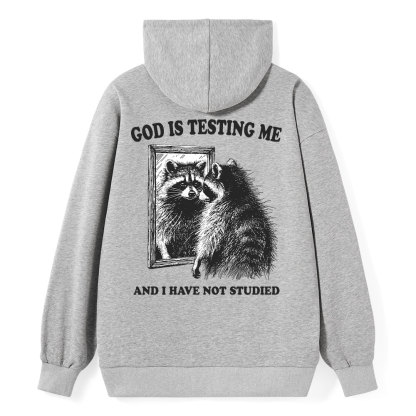 God Is Testing Me And I Have Not Studied Classic Christian Hoodie