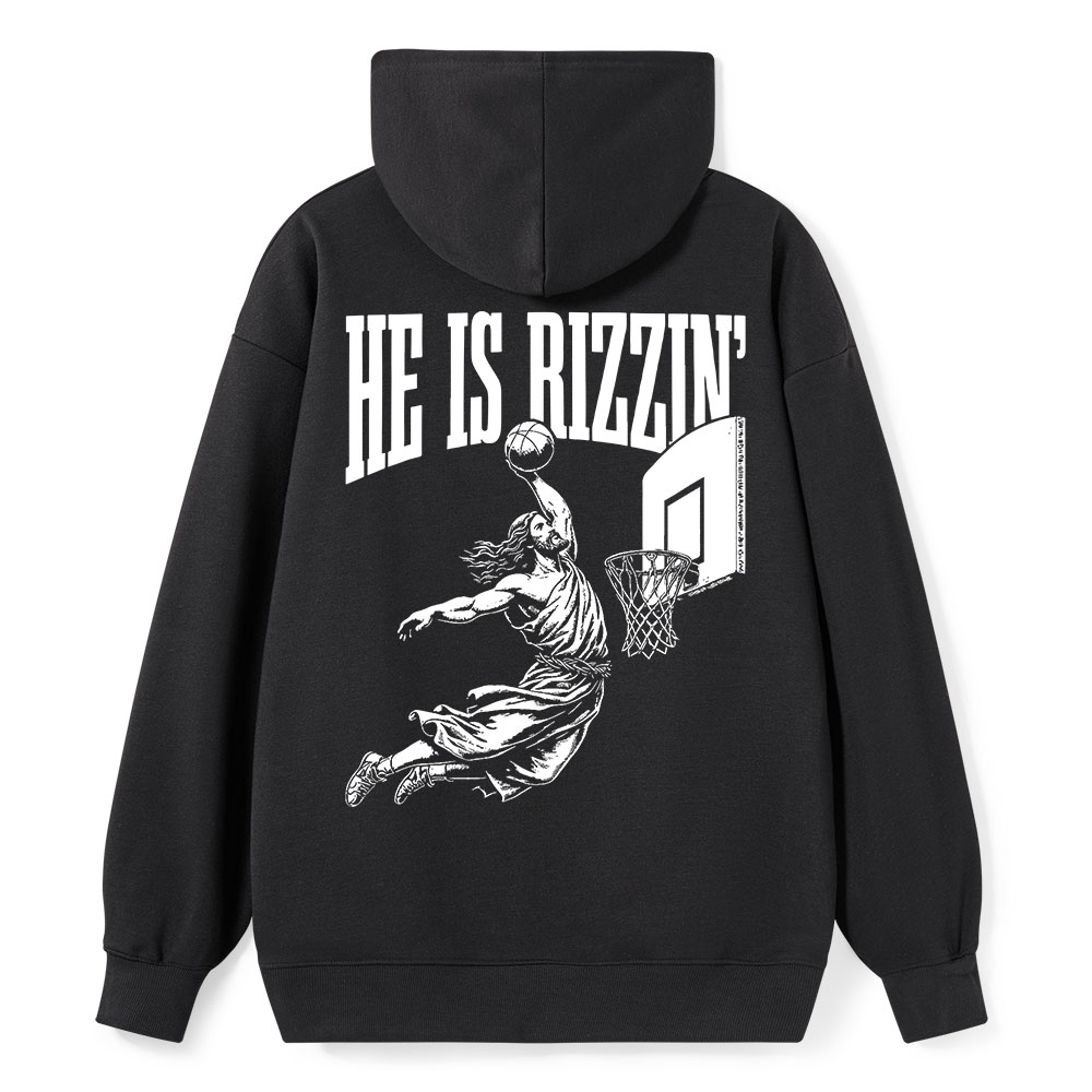 He Is Rizzin Classic Christian Hoodie