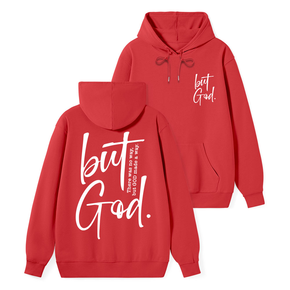 There Is No Way But God Made A Way Classic Christian Hoodie