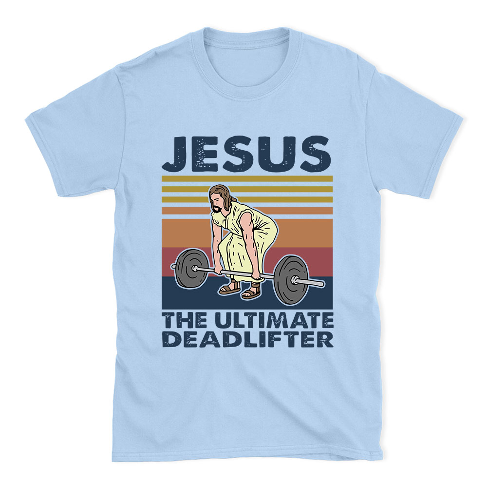 Jesus The Ultimate Deadlifter Vintage T-Shirt