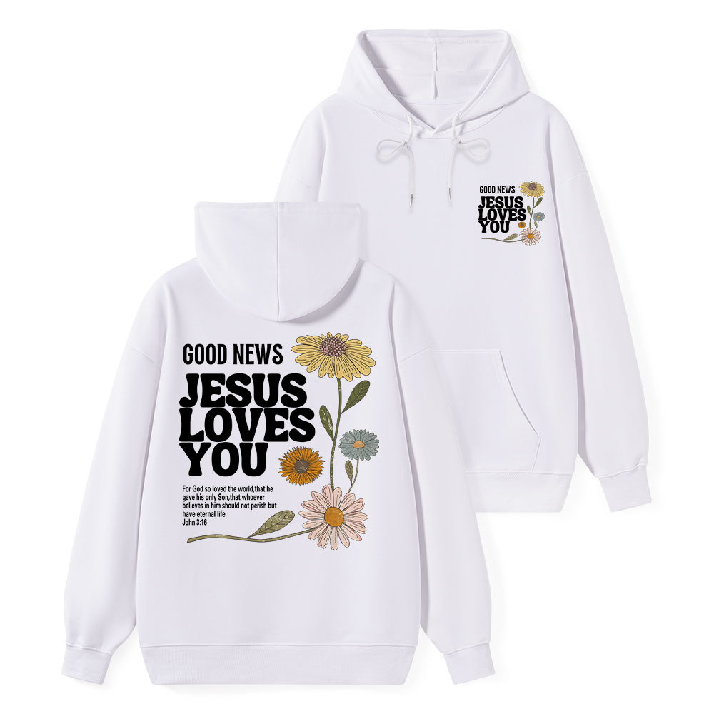 Good News Jesus Loves You Classic Christian Hoodie