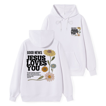 Good News Jesus Loves You Classic Christian Hoodie