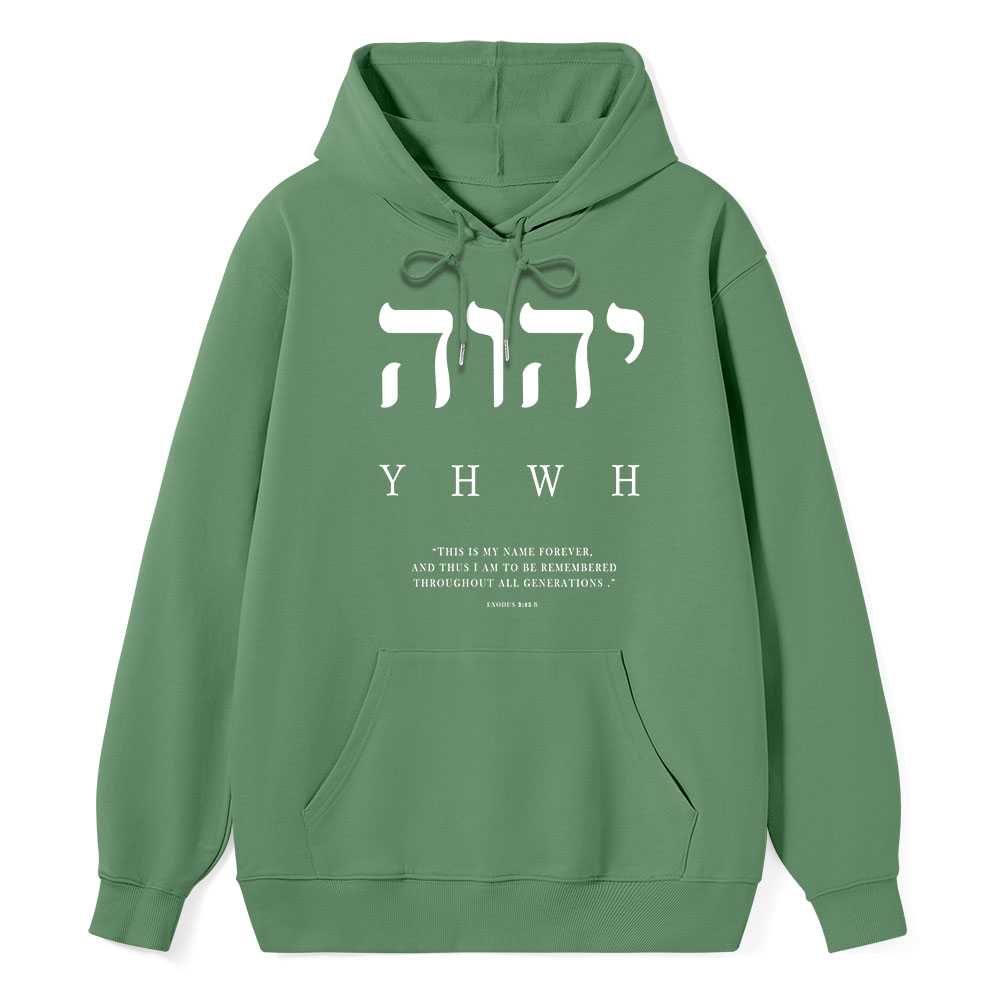 YHWH This Is My Name Forever Classic Christian Hoodie
