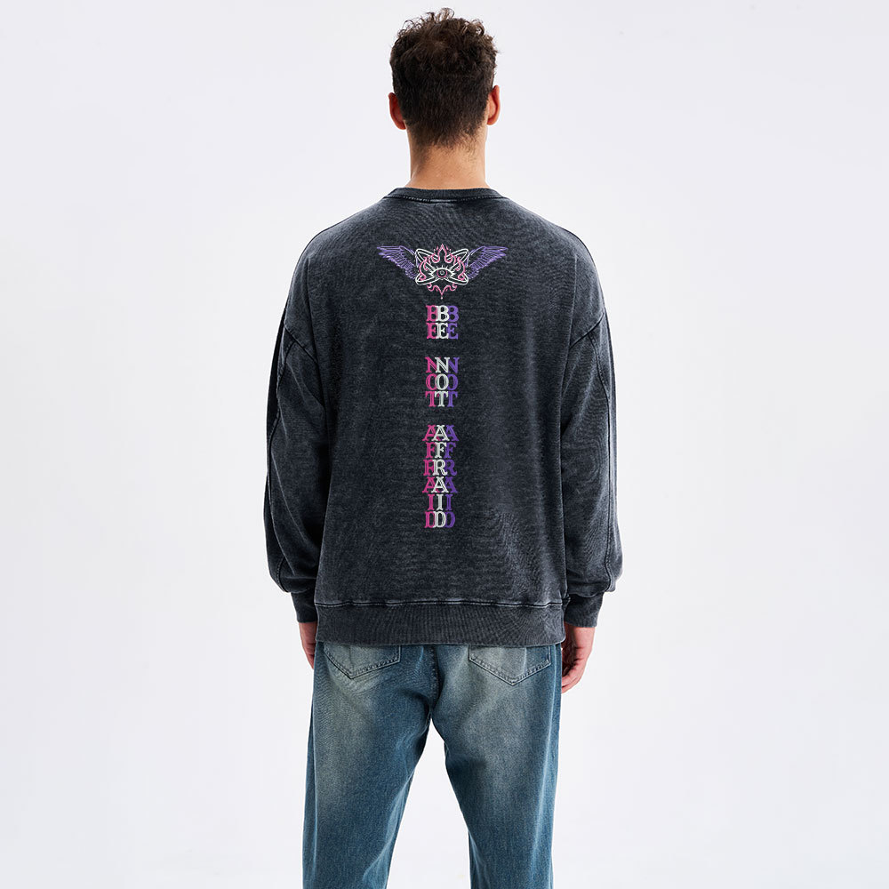 Be Not Afraid Christian Washed Sweatshirt