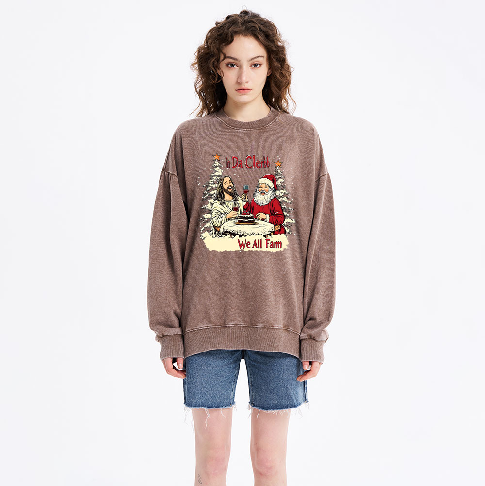 In Da Clerb We All Fam Christian Washed Sweatshirt