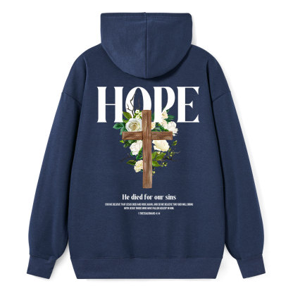 He Died For Our Sins Classic Christian Hoodie