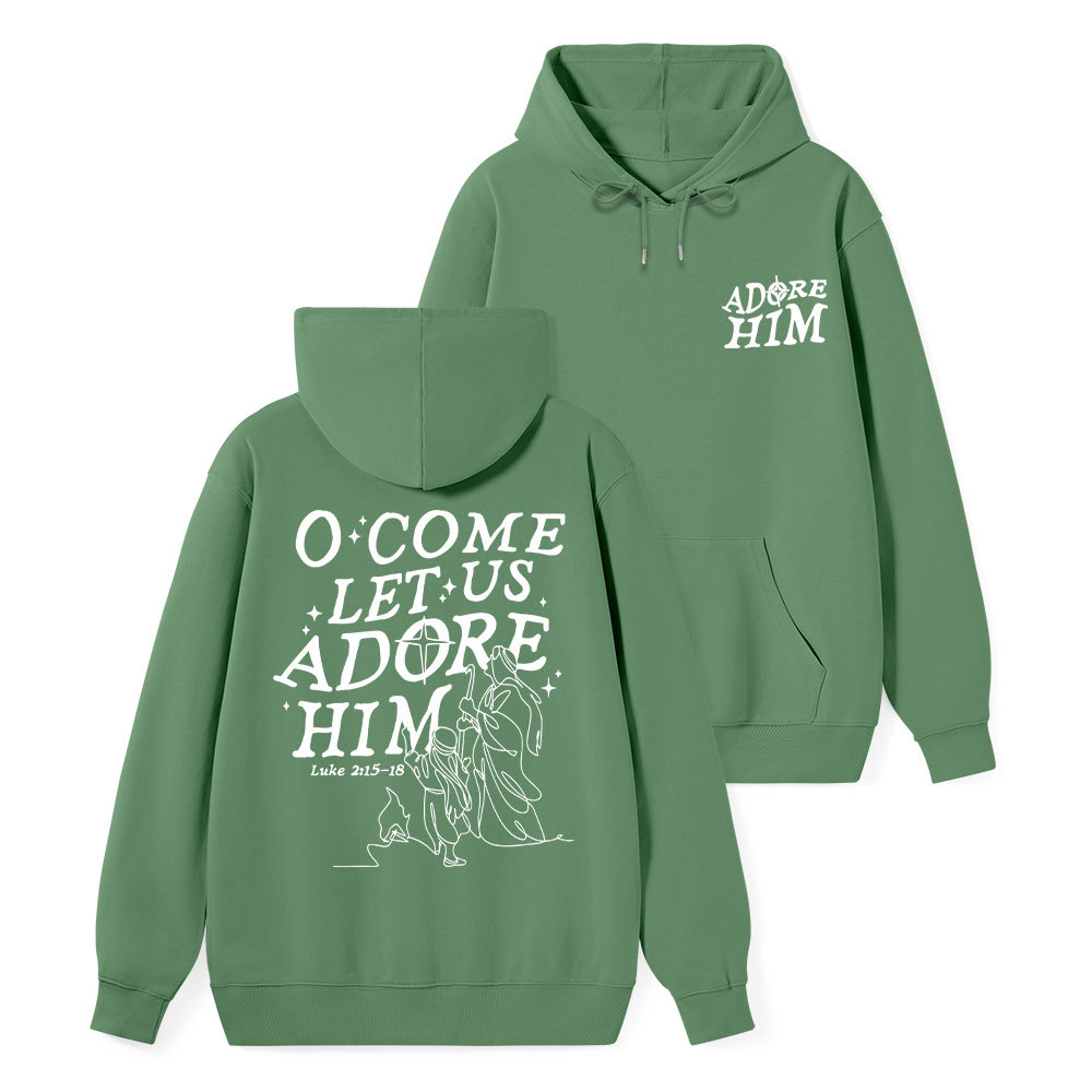 Let Us Adore Him Classic Christian Hoodie