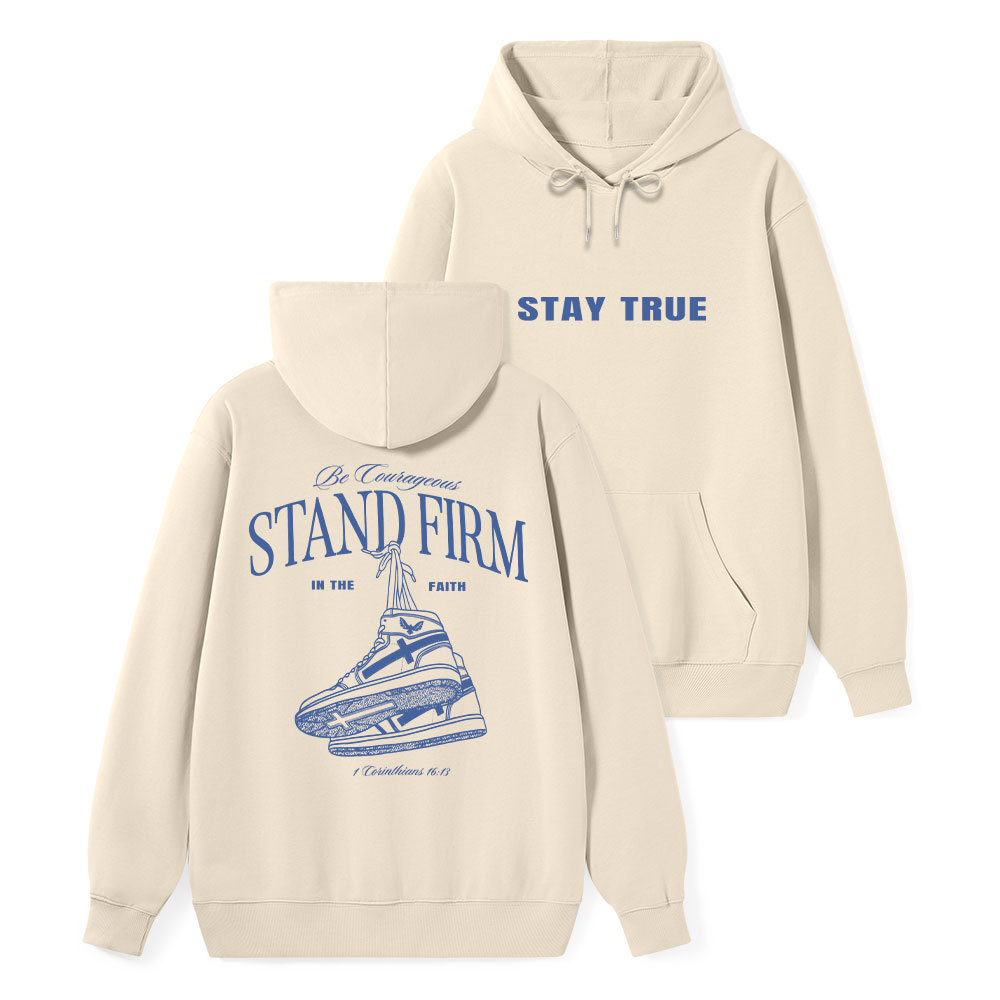 Stand Firm Classic Christian Hoodie