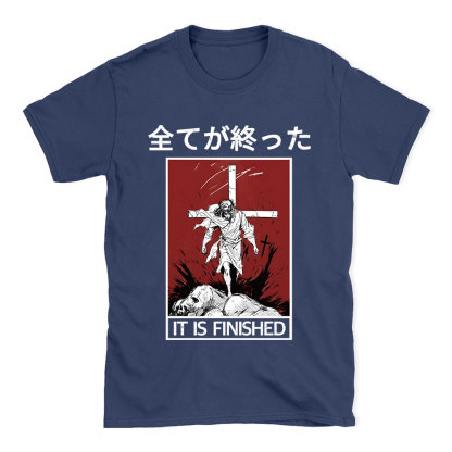It Is Finished Christian T-Shirt