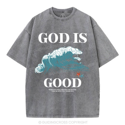 God Is Good Christian Washed T-Shirt