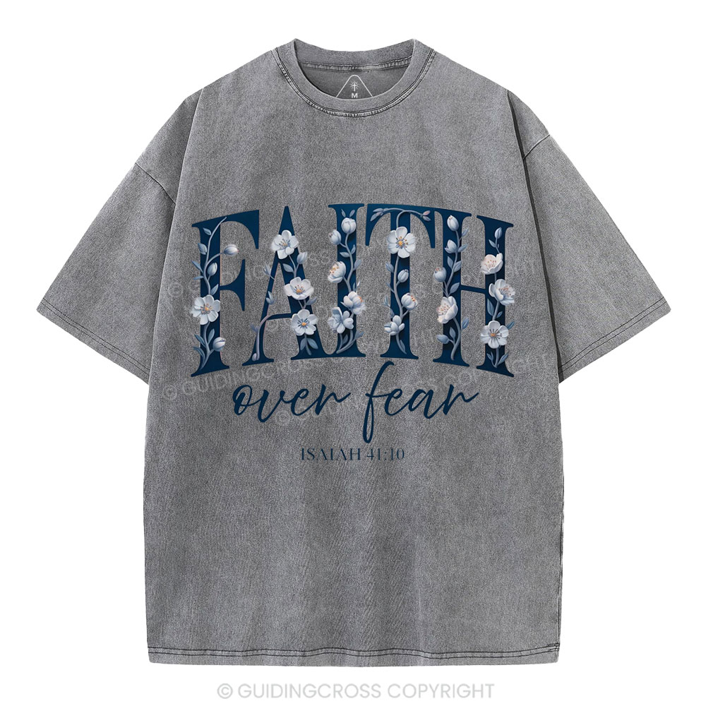 Faith Over Fear Christian Washed T-Shirt