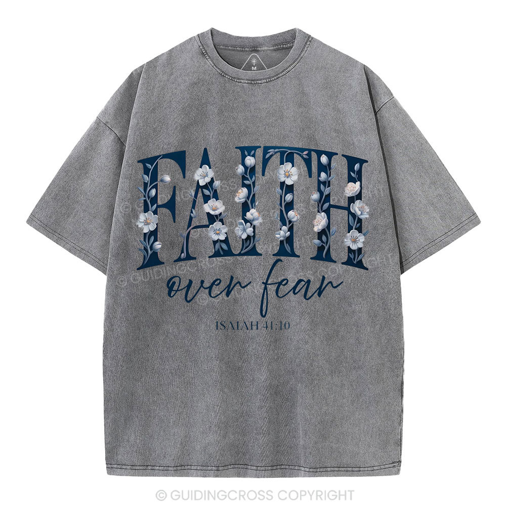 Faith Over Fear Christian Washed T-Shirt