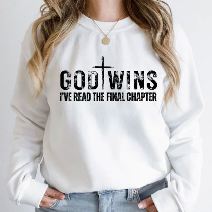 God Wins Sweatshirt