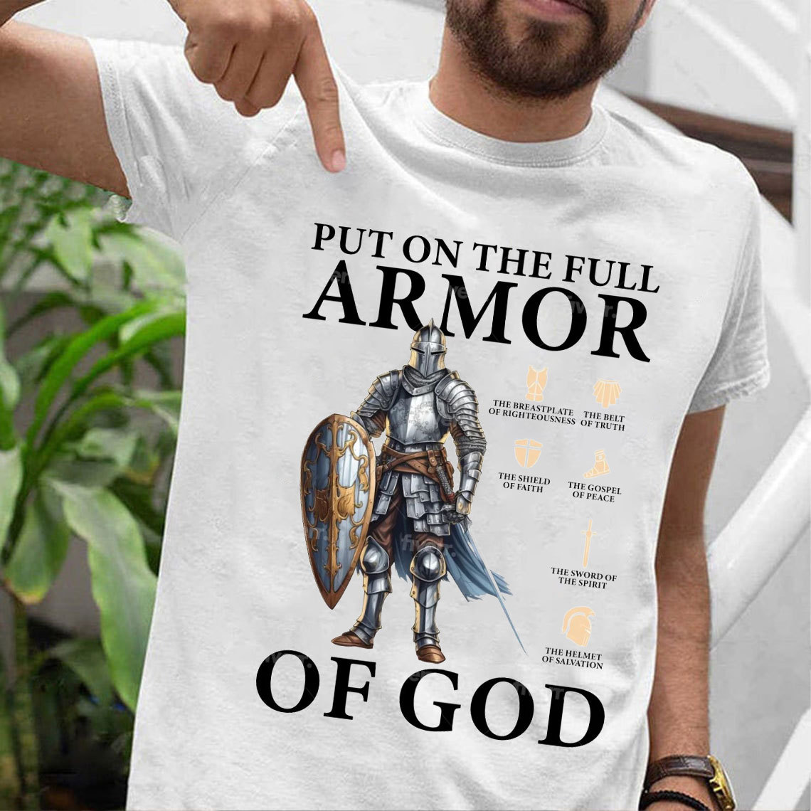 Put On The Full Armor Of God Christian T-Shirt