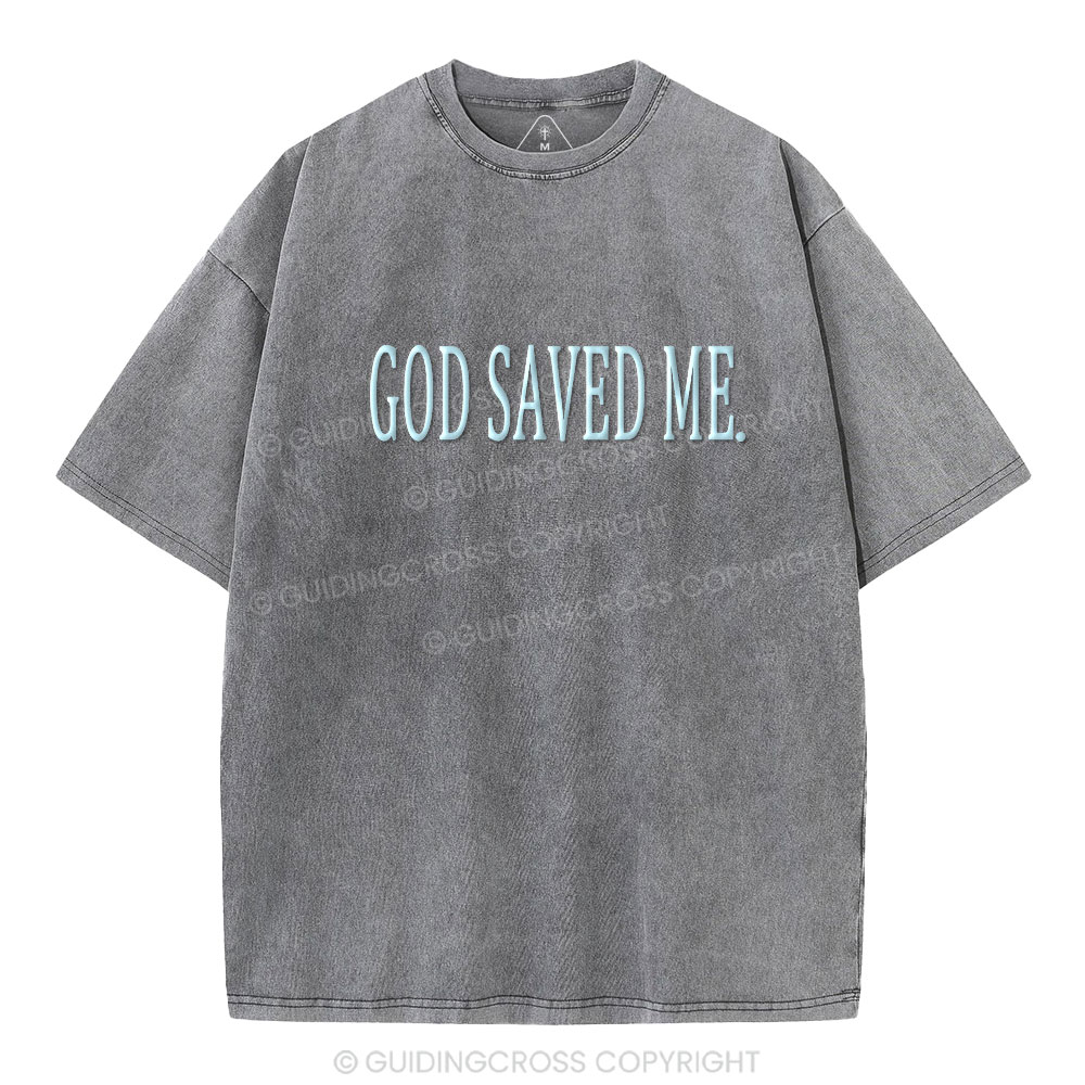 God Saved Me Christian Puff Printed Washed T-Shirt