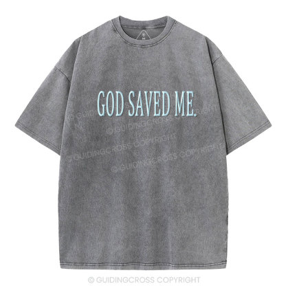 God Saved Me Christian Puff Printed Washed T-Shirt