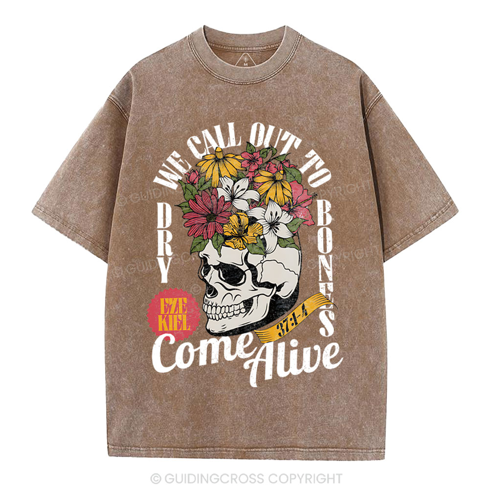 Dry Bones Come Alive Christian Washed T-Shirt