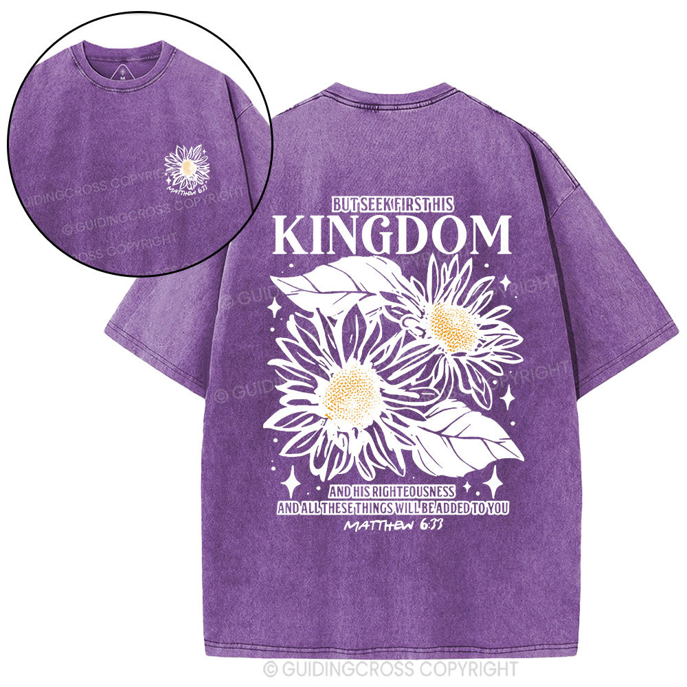 But Seek First His Kingdom Christian Washed T-Shirt