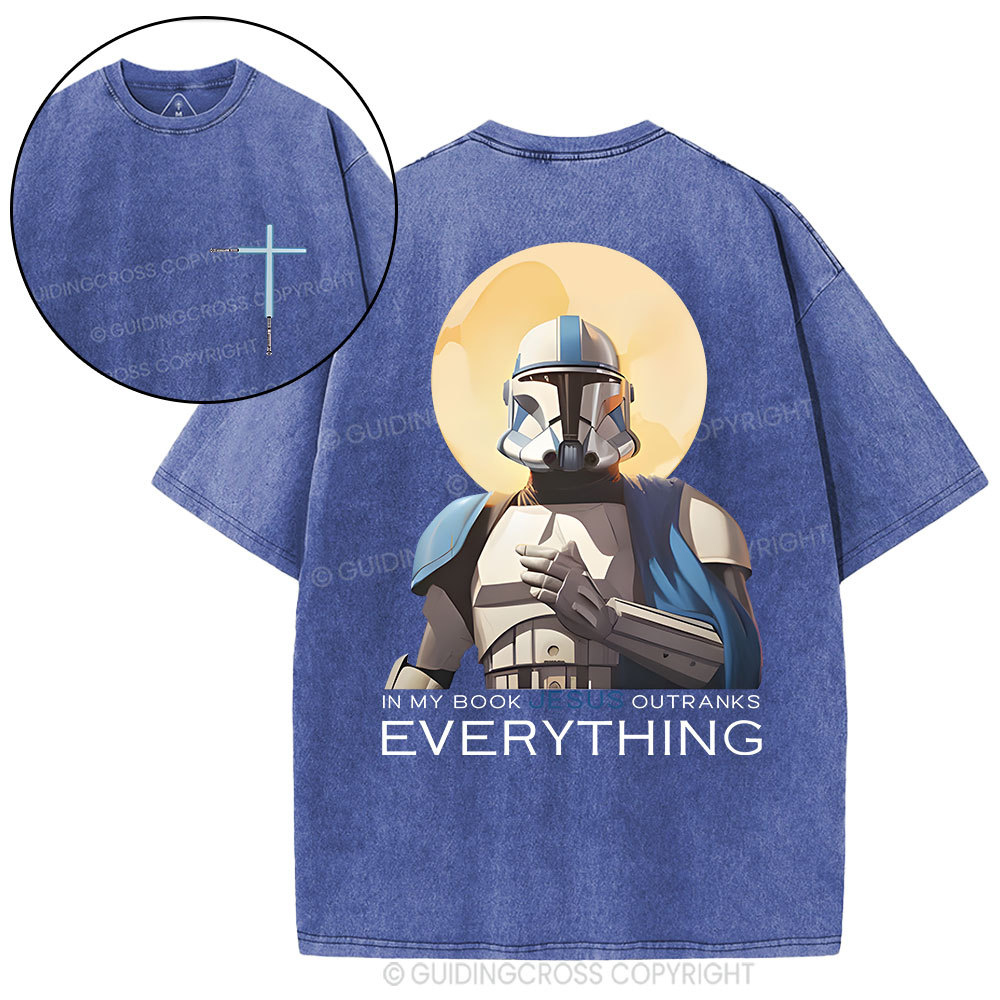 In My Book Jesus Outranks Everything Christian Washed T-Shirt