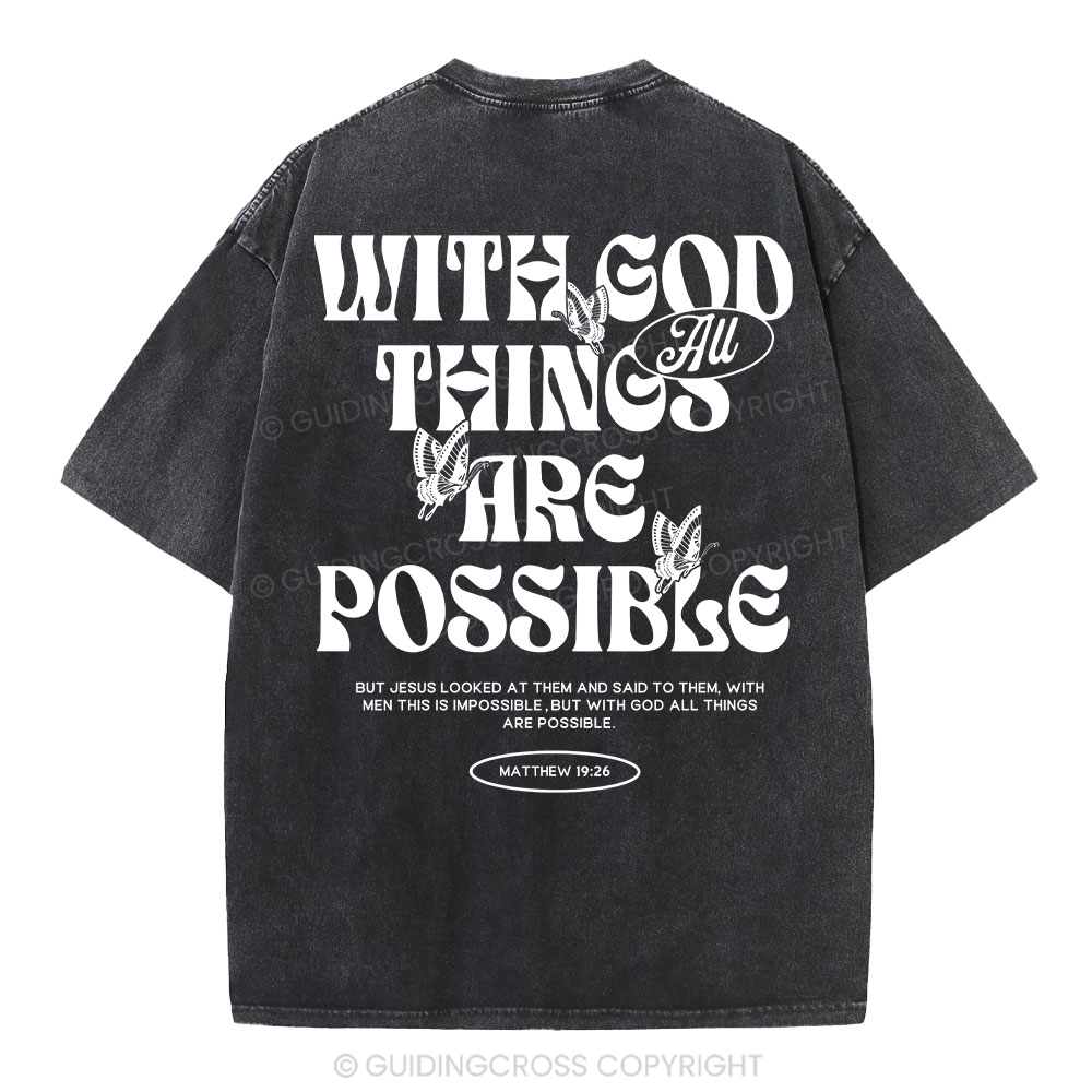 With God All Things Are Possible Christian Washeed T-Shirt Sale - GuidingCross