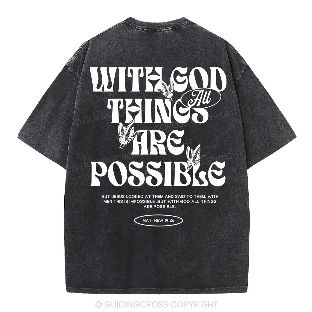 With God All Things Are Possible Christian Washeed T-Shirt Sale - GuidingCross