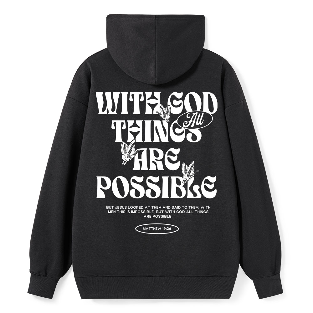 With God All Things Are Possible Classic Christian Hoodie