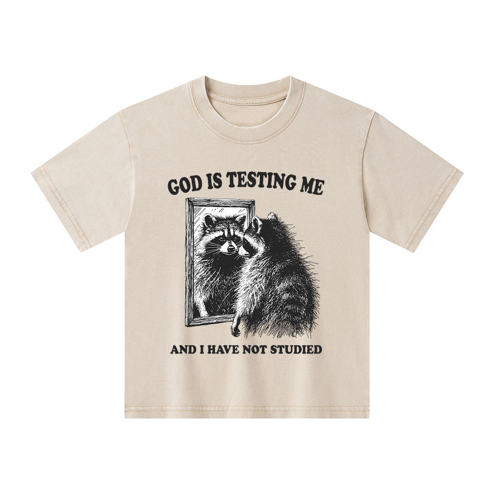 God Is Testing Me And I Have Not Studied Kid Washed T-Shirt