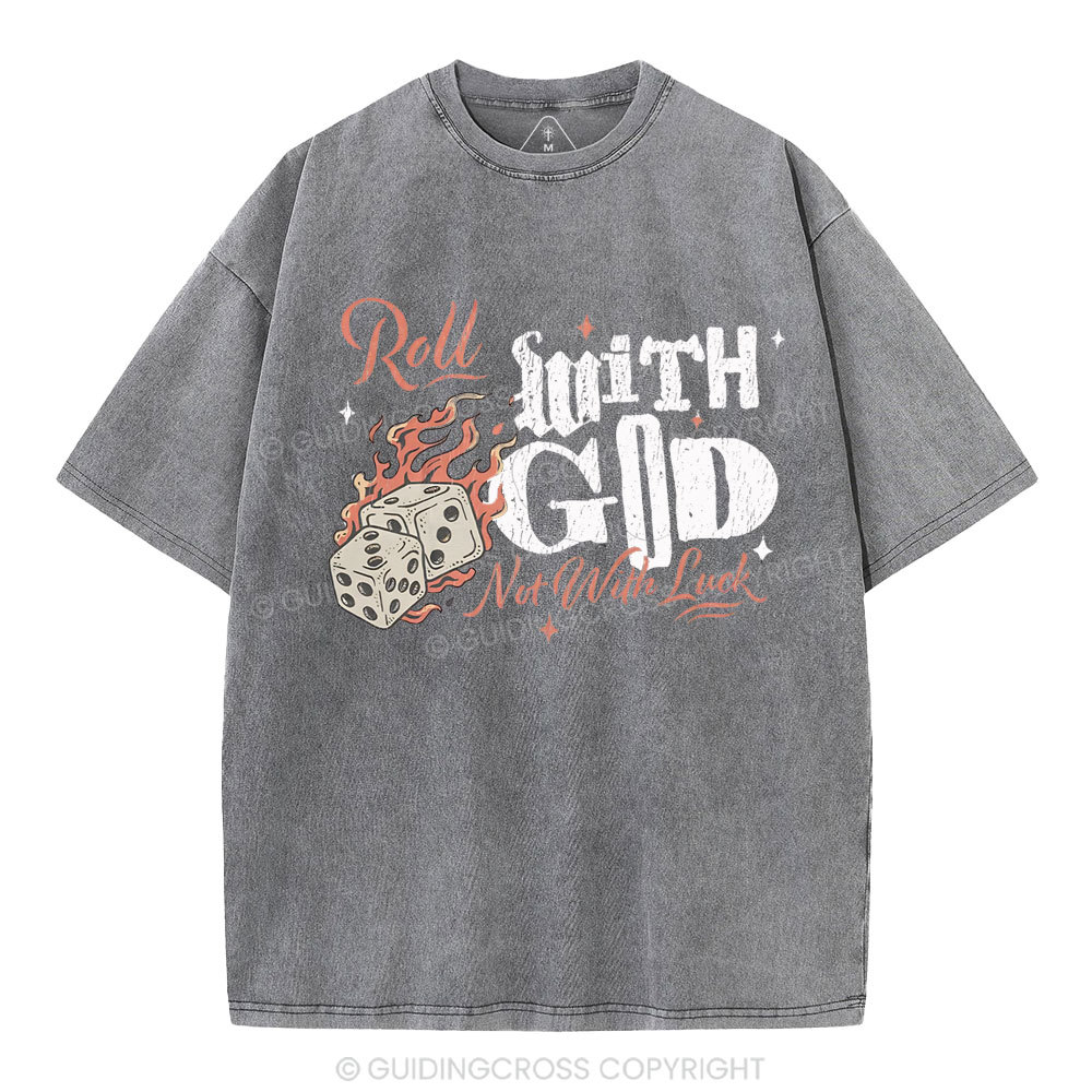 Roll With God Christian Washed T-Shirt