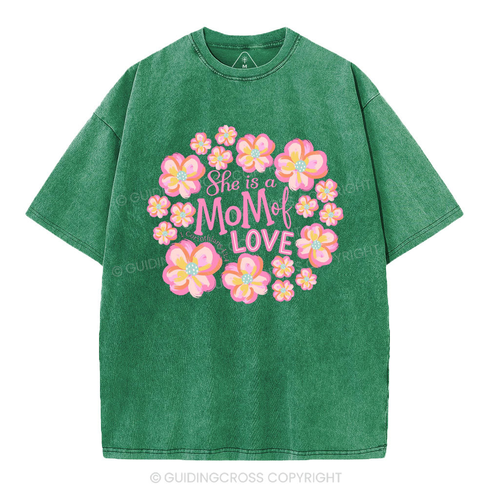 She Is Mom Of Love Christian Washed T-Shirt