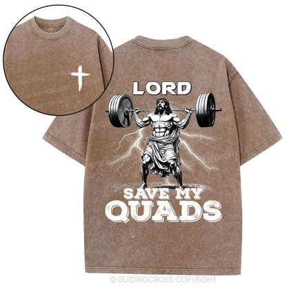 The Lord Save My Quads Christian Washed T-Shirt