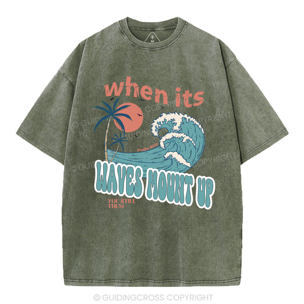 When Its Waves Mount Up Christian Washed T-Shirt