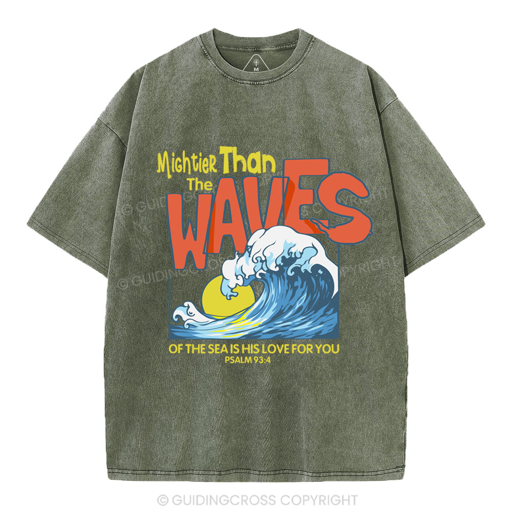 Mightier Than The Waves Christian Washed T-Shirt